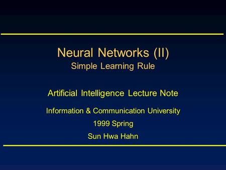 Neural Networks (II) Simple Learning Rule