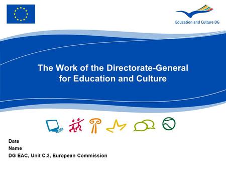 The Work of the Directorate-General for Education and Culture