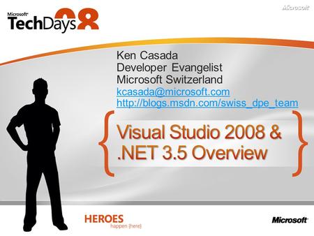 Visual Studio 2008 & .NET 3.5 Overview