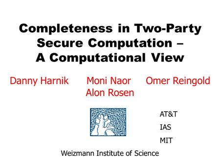 Completeness in Two-Party Secure Computation – A Computational View