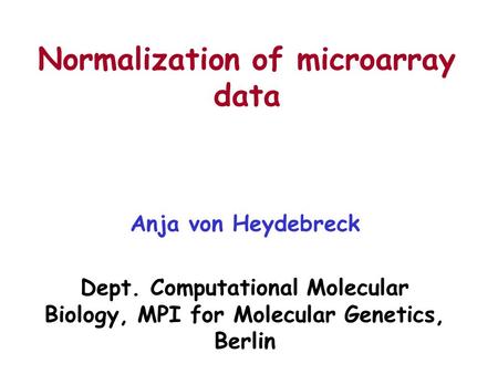 Normalization of microarray data