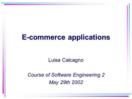 E-commerce applications