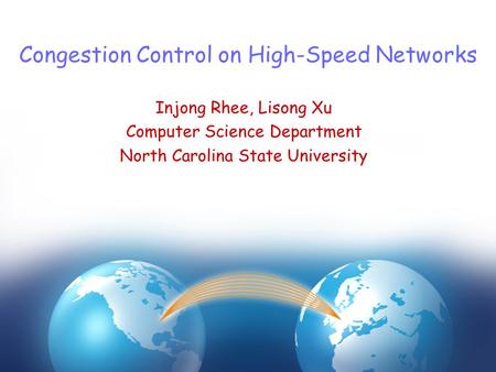 Congestion Control on High-Speed Networks