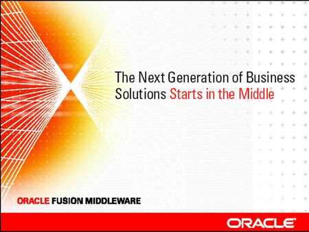 Oracle Fusion Middleware
