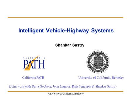 Intelligent Vehicle-Highway Systems