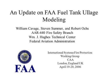 An Update on FAA Fuel Tank Ullage Modeling
