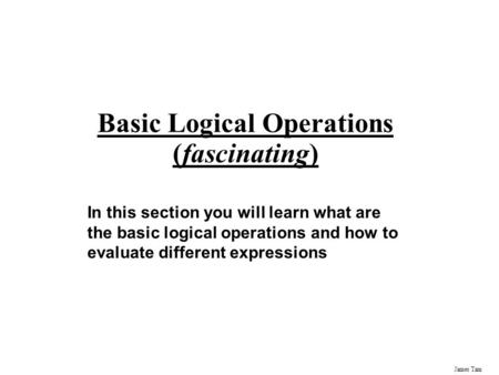 Basic Logical Operations (fascinating)