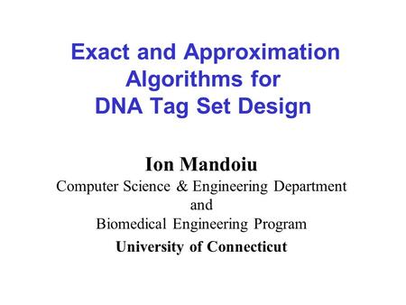 Exact and Approximation Algorithms for DNA Tag Set Design