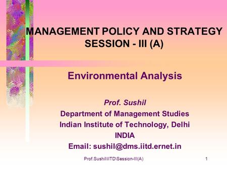 MANAGEMENT POLICY AND STRATEGY SESSION - III (A)