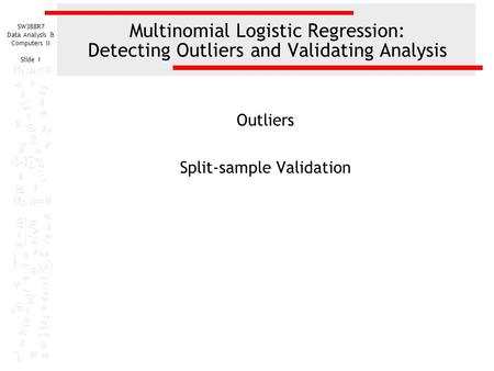 Outliers Split-sample Validation