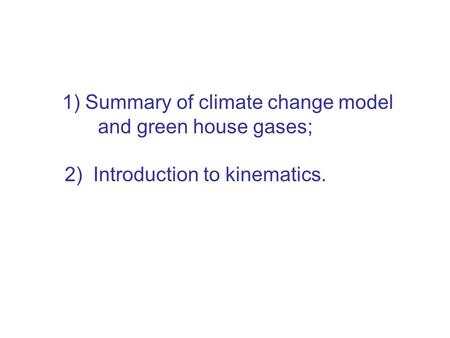 Predictions of climate models