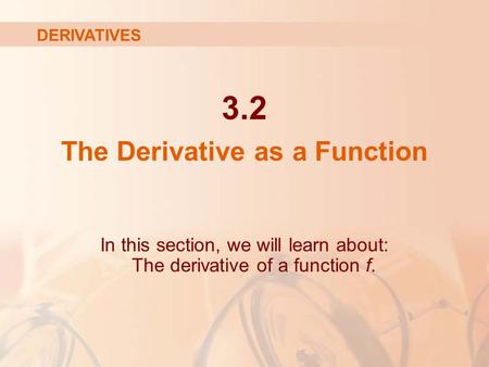 The Derivative as a Function