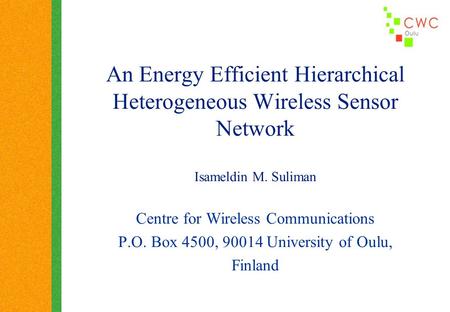 An Energy Efficient Hierarchical Heterogeneous Wireless Sensor Network