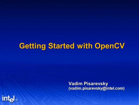 Getting Started with OpenCV