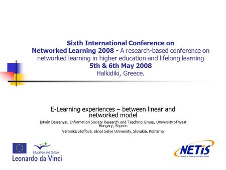 Sixth International Conference on Networked Learning 2008 - A research-based conference on networked learning in higher education and lifelong learning.
