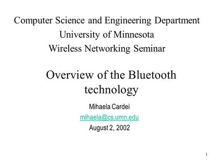 Overview of the Bluetooth technology