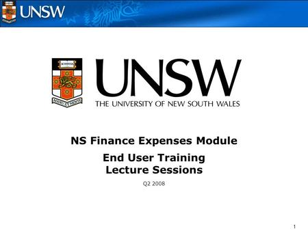 1 NS Finance Expenses Module End User Training Lecture Sessions Q2 2008.