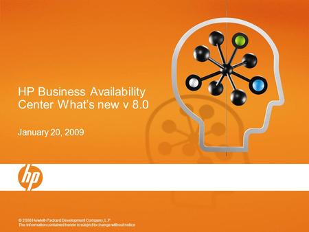 HP Business Availability Center What’s new v 8.0