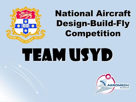 Team USYD National Aircraft Design-Build-Fly Competition.