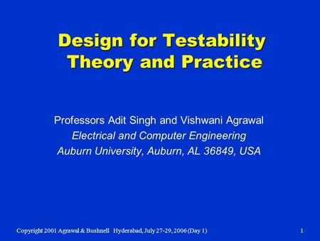 Design for Testability Theory and Practice