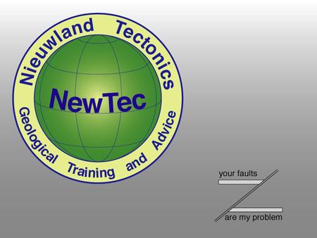 NewTec International Exploration and Production Support NewTec International BV. is specialized in geological advice and training for exploration and.