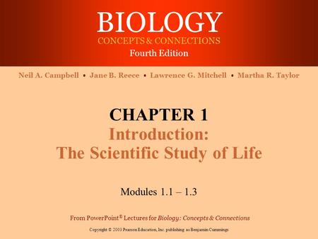 CHAPTER 1 Introduction: The Scientific Study of Life