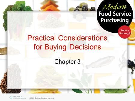 Practical Considerations for Buying Decisions