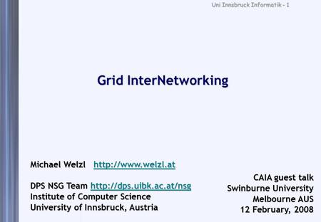 Grid InterNetworking CAIA guest talk