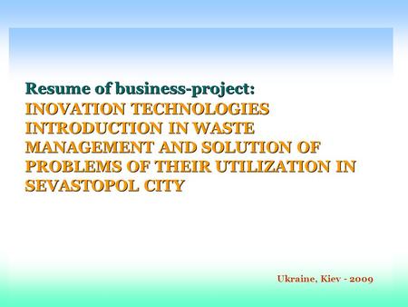 Resume of business-project: