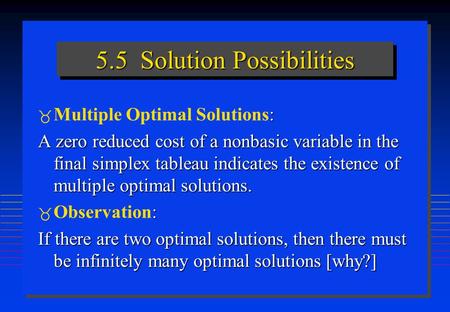 5.5 Solution Possibilities