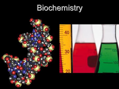 Biochemistry. The basics Element: substance that cannot be broken down into simpler chemical substances. Contains ONLY ONE TYPE OF ATOM Element: substance.