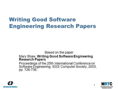 Writing Good Software Engineering Research Papers