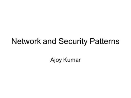 Network and Security Patterns