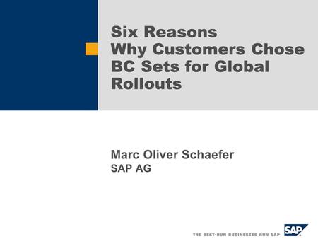 Six Reasons Why Customers Chose BC Sets for Global Rollouts