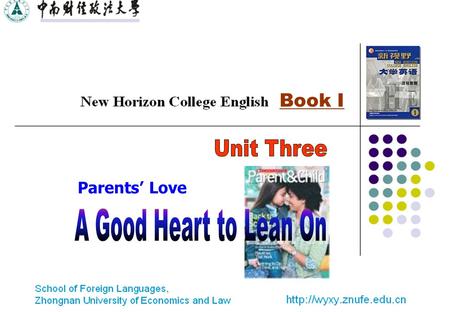 Parents’ Love Book I A Good Heart to Lean On Pre-reading activity In your life, you must have come across a lot of people who do great help to you. 1.