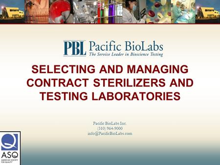 SELECTING AND MANAGING CONTRACT STERILIZERS AND TESTING LABORATORIES