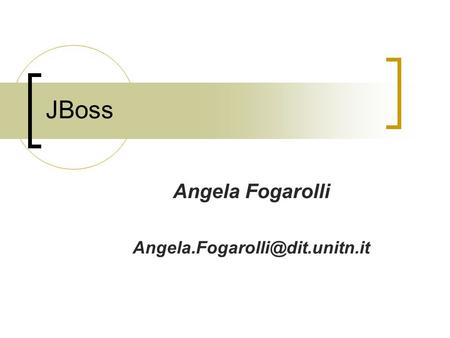 JBoss Angela Fogarolli