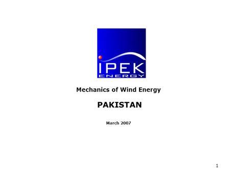 PAKISTAN Wind energy Basics November 2006