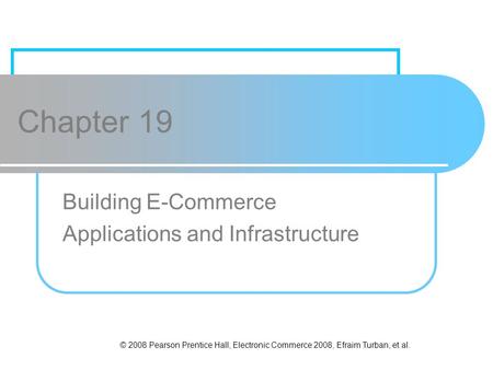 Building E-Commerce Applications and Infrastructure
