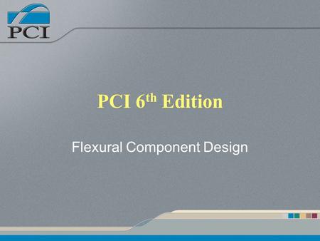 Flexural Component Design