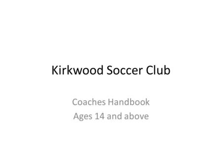 Coaches Handbook Ages 14 and above