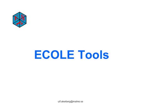 ECOLE Tools.