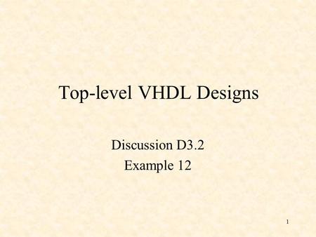 Top-level VHDL Designs