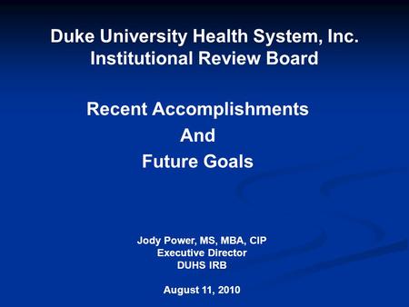 Duke University Health System, Inc. Institutional Review Board
