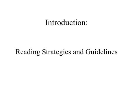 Introduction: Reading Strategies and Guidelines. 1. Overview of the newspaper 2. Understanding headlines and resources 3. Newspaper Reading Strategies.