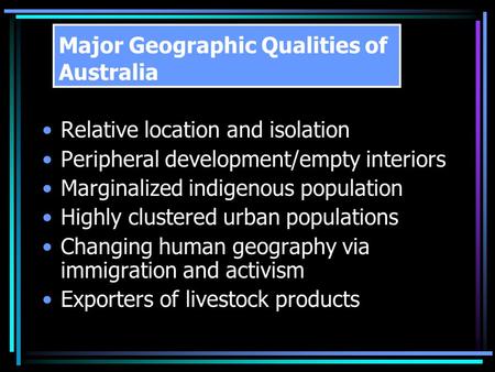 Major Geographic Qualities of Australia