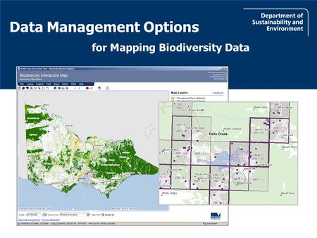 For Mapping Biodiversity Data Data Management Options.