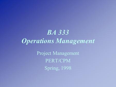 BA 333 Operations Management