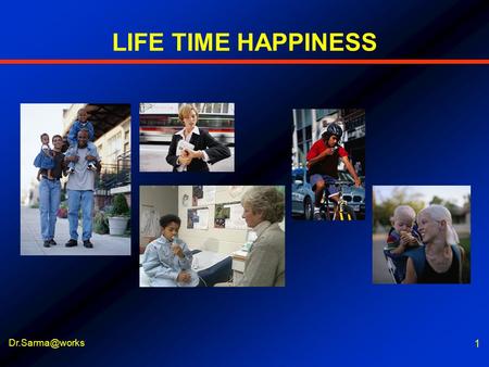 LIFE TIME HAPPINESS Dr.Sarma@works Asthma is a complex disease that requires a long-term and multifaceted solution. This includes educating, treating,