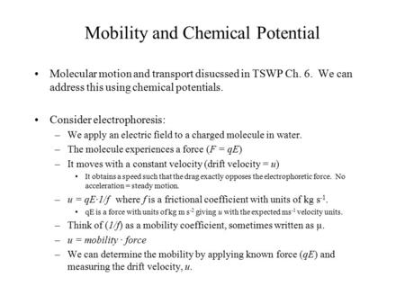 Mobility and Chemical Potential